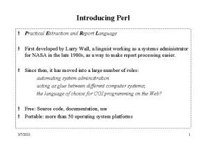 Introducing Perl Practical Extraction and Report Language First