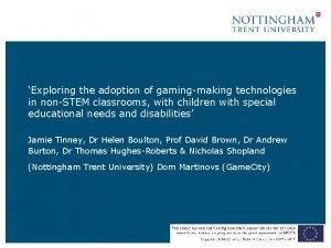 Exploring the adoption of gamingmaking technologies in nonSTEM