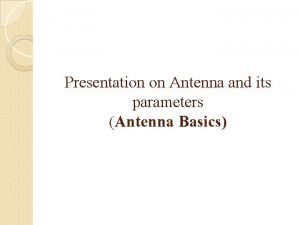 Antenna parameters