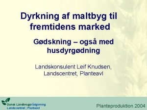 Maltbyg kvalitetskrav