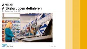 Artikel Artikelgruppen definieren SAP Business One Version 9