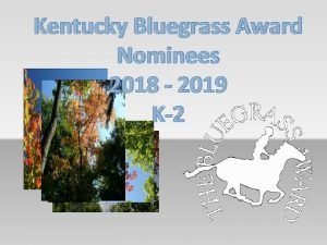 Kentucky bluegrass award