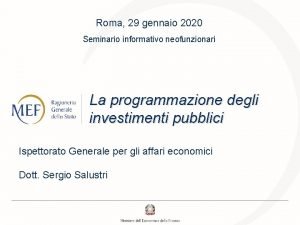 Roma 29 gennaio 2020 Seminario informativo neofunzionari La