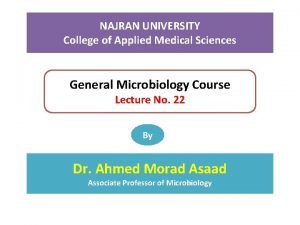 NAJRAN UNIVERSITY College of Applied Medical Sciences General