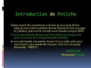 Introduction de Petiche Salam avant de commencer a