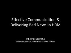 Effective Communication Delivering Bad News in HRM Helena