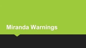 Miranda warnings