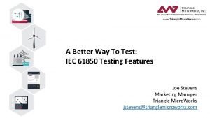 A Better Way To Test IEC 61850 Testing