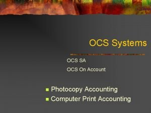 OCS Systems OCS SA OCS On Account Photocopy