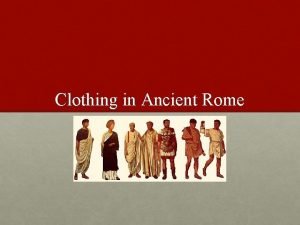 Clothing in ancient rome