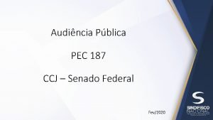 Audincia Pblica PEC 187 CCJ Senado Federal Fev2020