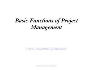 Project management functions Project management functions