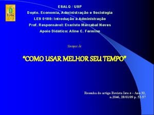 ESALQ USP Depto Economia Administrao e Sociologia LES