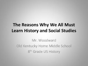 Why we have to learn history