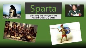 Sparta lifestyle