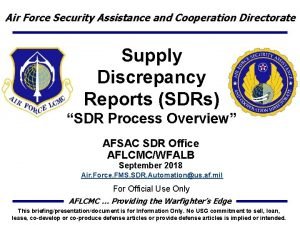 Air Force Security Assistance and Cooperation Directorate Supply