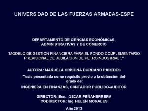 UNIVERSIDAD DE LAS FUERZAS ARMADASESPE DEPARTAMENTO DE CIENCIAS