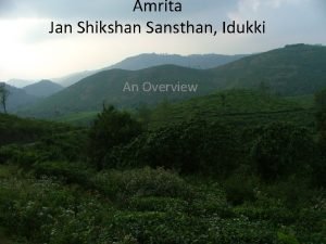 Amrita Jan Shikshan Sansthan Idukki An Overview Jan