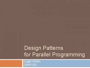 Parallel design patterns
