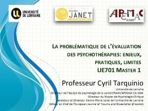 LA PROBLMATIQUE DE LVALUATION DES PSYCHOTHRAPIES ENJEUX PRATIQUES