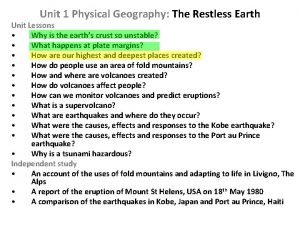 Unit 1 Physical Geography The Restless Earth Unit