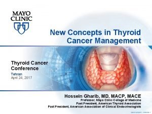 New Concepts in Thyroid Cancer Management Thyroid Cancer