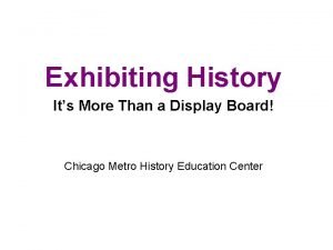 History display board History display board