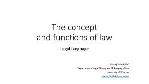 Function of legal language Function of legal language