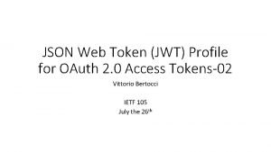 JSON Web Token JWT Profile for OAuth 2