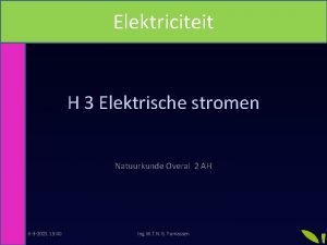 Elektriciteit H 3 Elektrische stromen Natuurkunde Overal 2