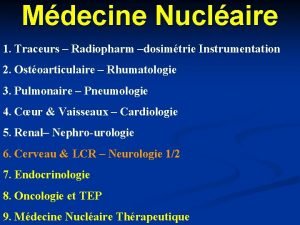 Mdecine Nuclaire 1 Traceurs Radiopharm dosimtrie Instrumentation 2