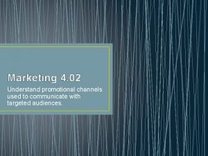 Communication channels used in sales promotion