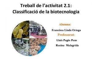 Treball de lactivitat 2 1 Classificaci de la