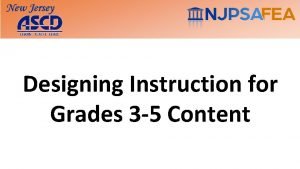 Designing Instruction for Grades 3 5 Content Designing