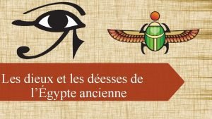 Les dieux et les desses de lgypte ancienne