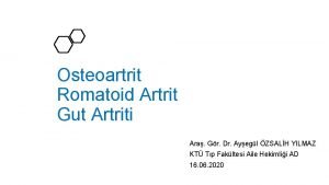 Osteoartrit Romatoid Artrit Gut Artriti Ara Gr Dr