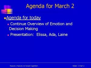 Agenda for today Agenda for today