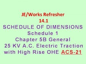 Schedule of dimensions