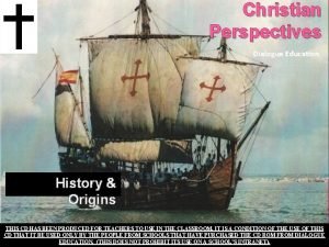 Christian Perspectives Dialogue Education History Origins THIS CD