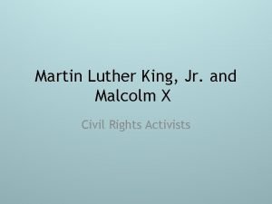 Malcolm x vs martin luther king