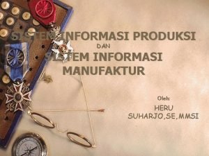 Sistem informasi manufaktur dan produksi
