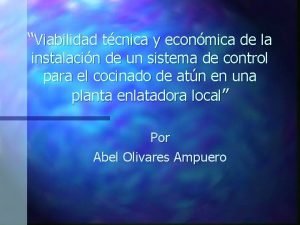 Viabilidad tcnica y econmica de la instalacin de