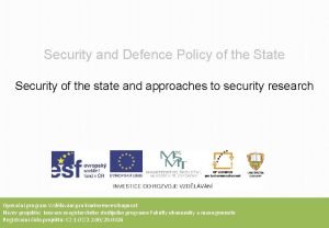 Security and Defence Policy of the State Security