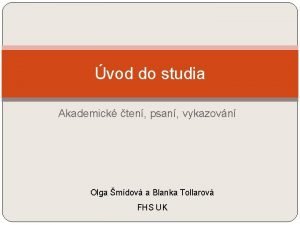 vod do studia Akademick ten psan vykazovn Olga