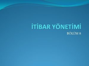 TBAR YNETM BLM 8 tibar kavram Trk Dil