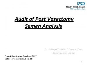 Audit of Post Vasectomy Semen Analysis Dr L