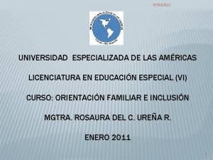 07032021 UNIVERSIDAD ESPECIALIZADA DE LAS AMRICAS LICENCIATURA EN