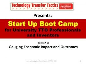 Presents Start Up Boot Camp for University TTO