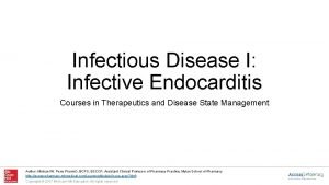 Infectious Disease I Infective Endocarditis Courses in Therapeutics
