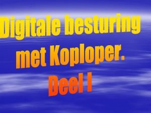 Beginnen met Koploper Bepaal je eigen tempo in